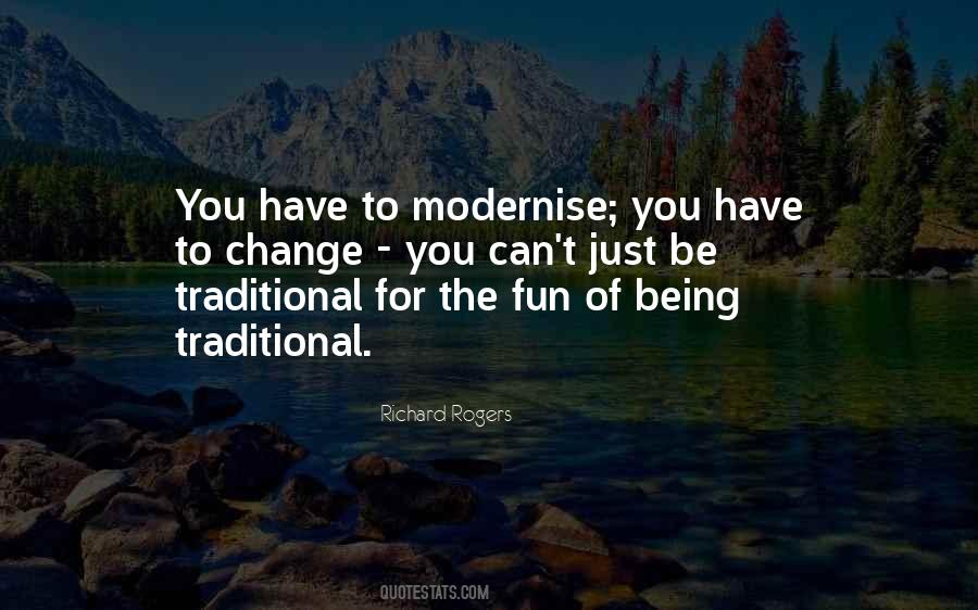 Be Traditional Quotes #1416081