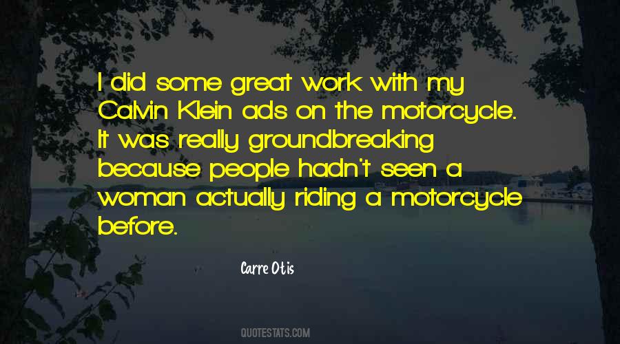 Quotes About My Motorcycle #1059251