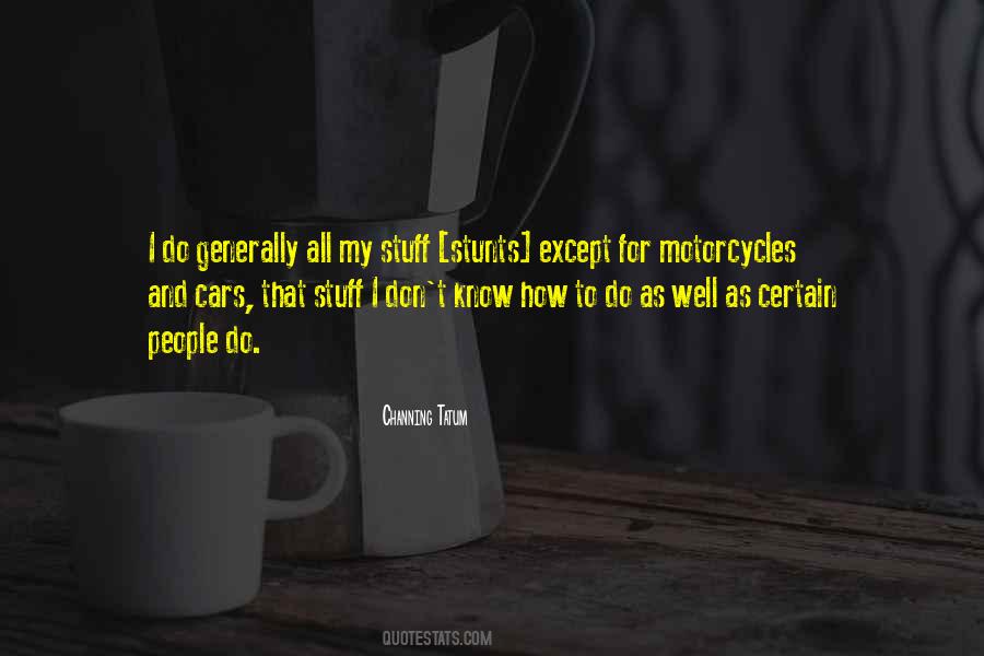 Quotes About My Motorcycle #1238015