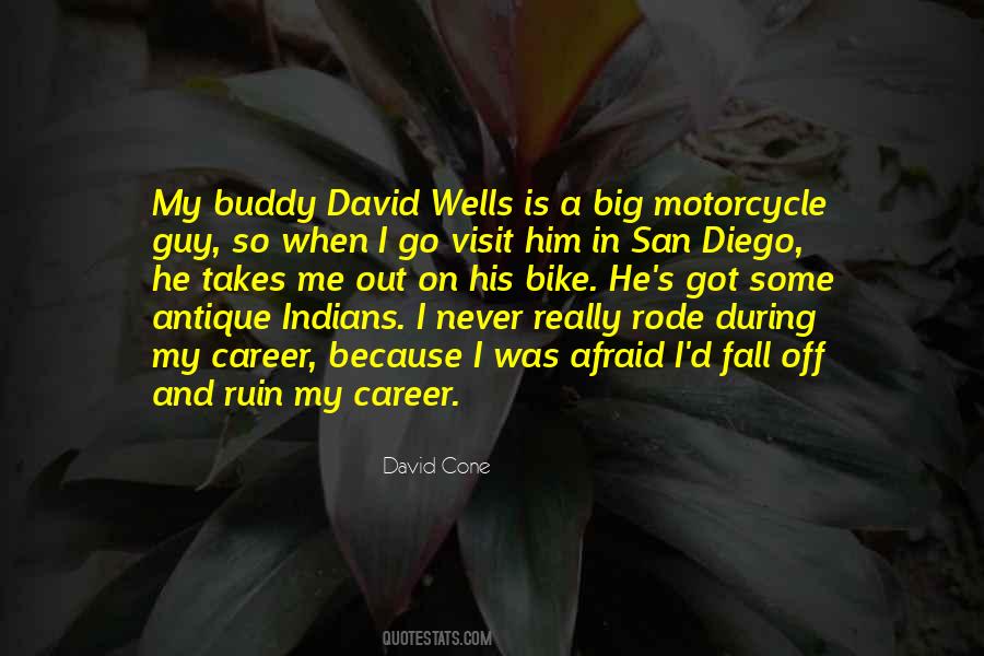 Quotes About My Motorcycle #1613257