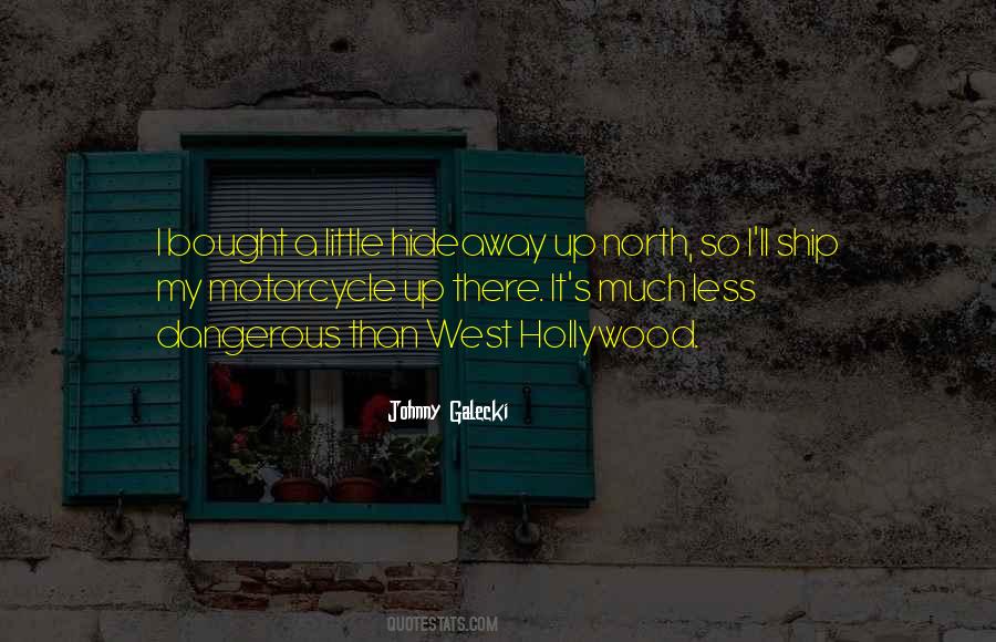 Quotes About My Motorcycle #1877841