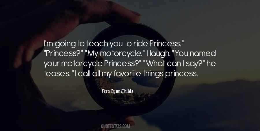 Quotes About My Motorcycle #281882