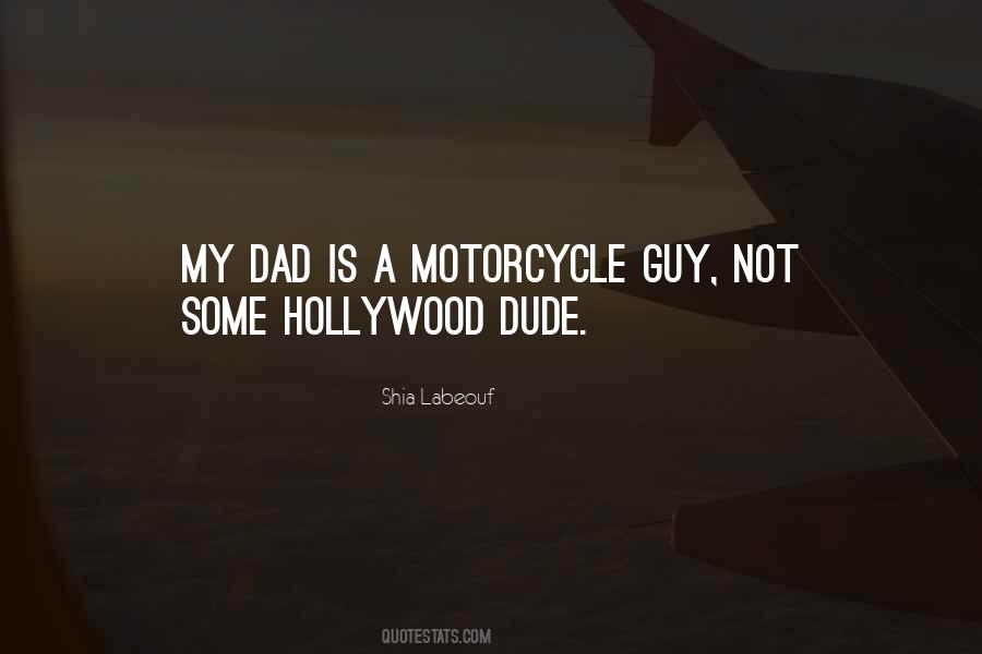 Quotes About My Motorcycle #434788