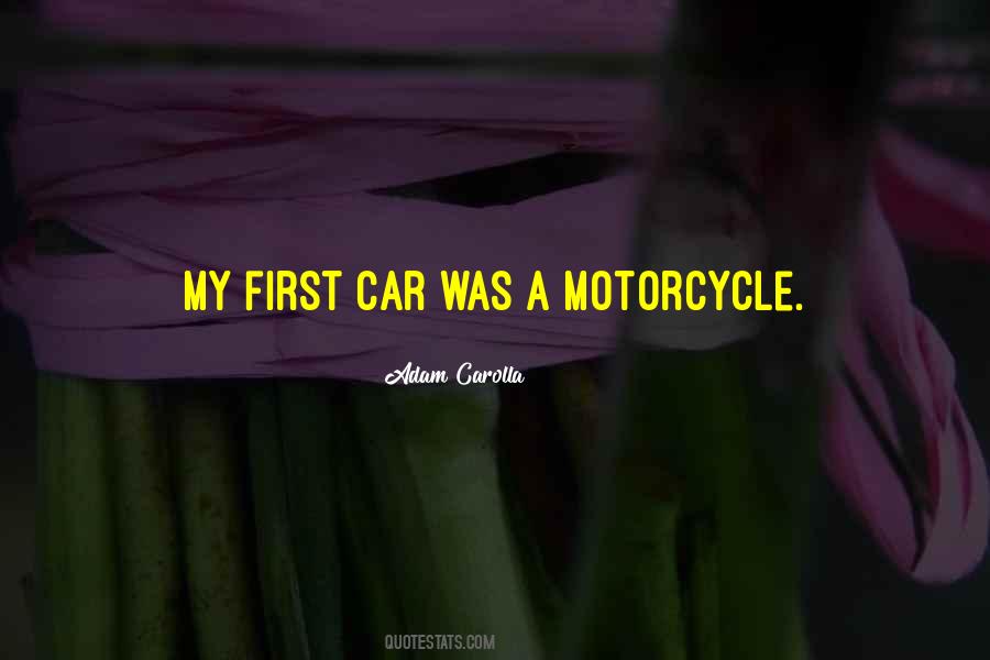 Quotes About My Motorcycle #803335