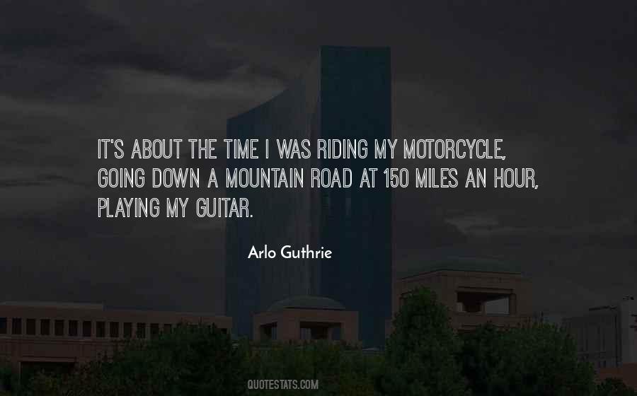 Quotes About My Motorcycle #806928