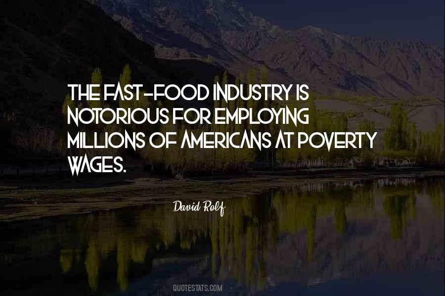 Quotes About The Food Industry #1497049