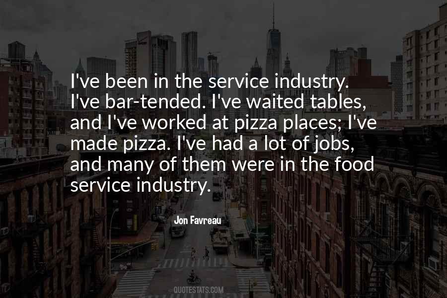 Quotes About The Food Industry #912163