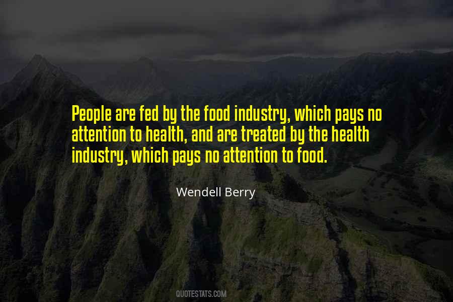 Quotes About The Food Industry #970710