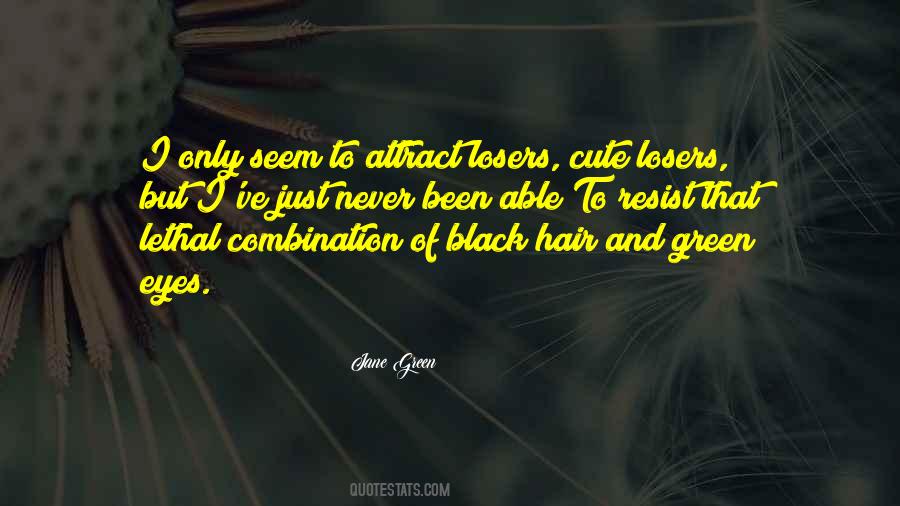 Quotes About Green Hair #1078685