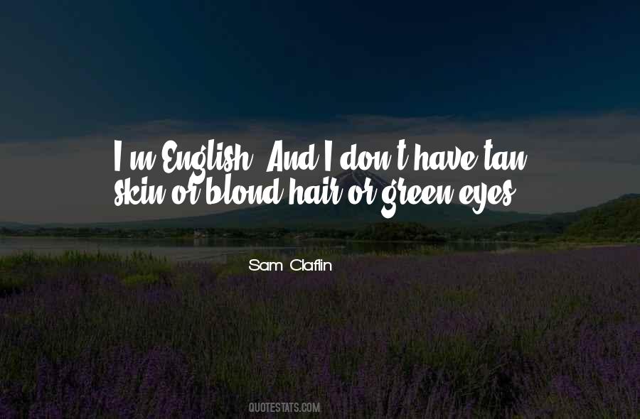 Quotes About Green Hair #1337046
