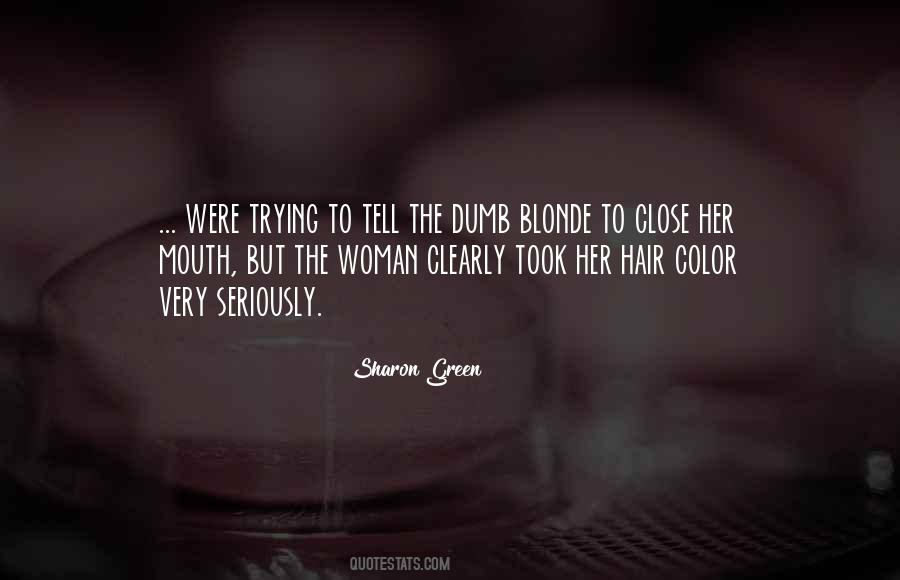 Quotes About Green Hair #1440078