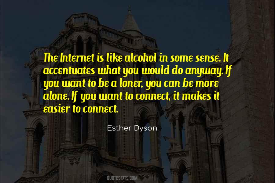 If It Makes Sense To You Quotes #1284486