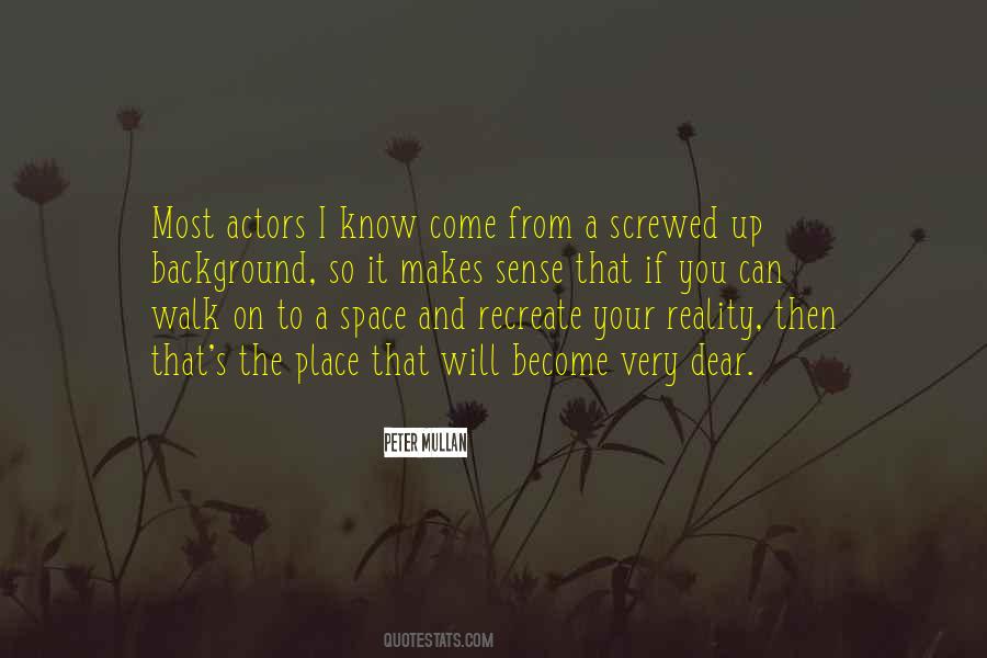 If It Makes Sense To You Quotes #1844534