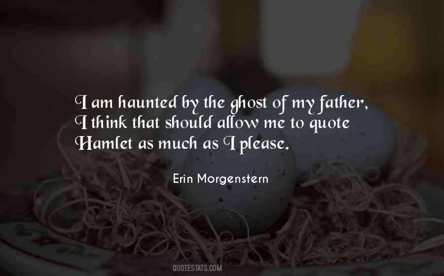 Quotes About The Ghost In Hamlet #570171