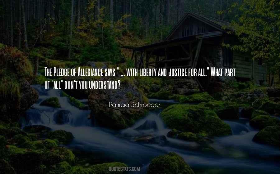 With Liberty And Justice For All Quotes #1719088