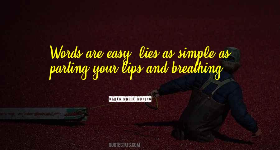 Words Lies Quotes #468206