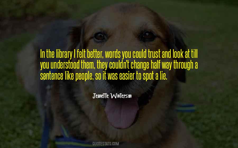Words Lies Quotes #618868