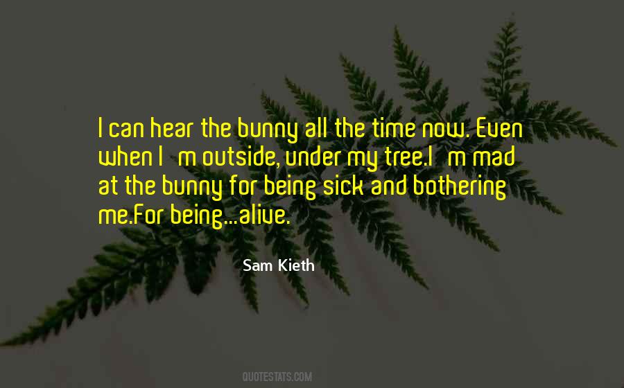 Sometimes I Get Mad Quotes #79072