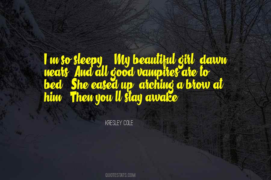A Good Bed Quotes #1666096