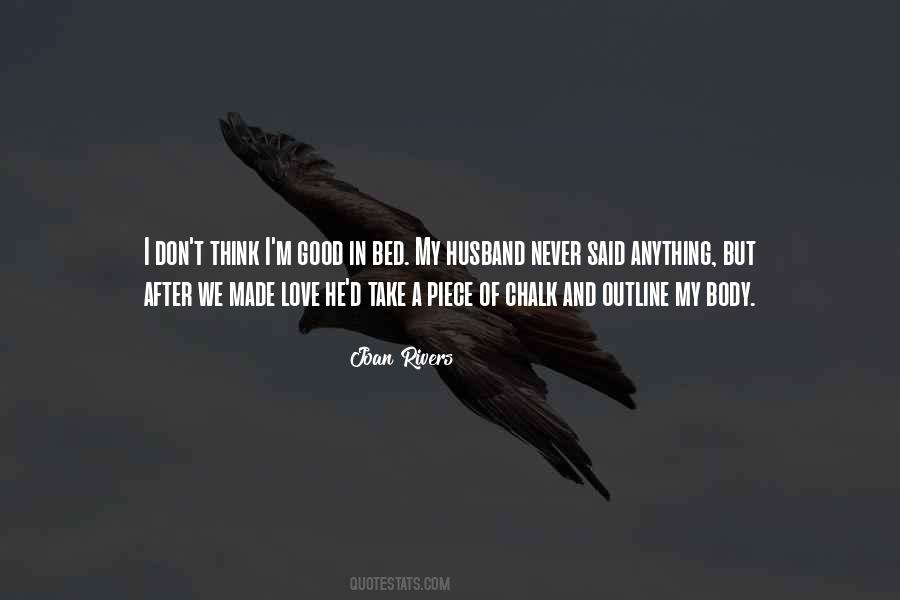 A Good Bed Quotes #179321