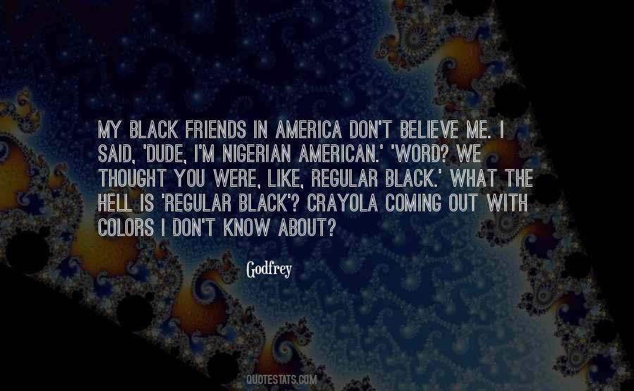 You Know What I Like About You Quotes #1581182
