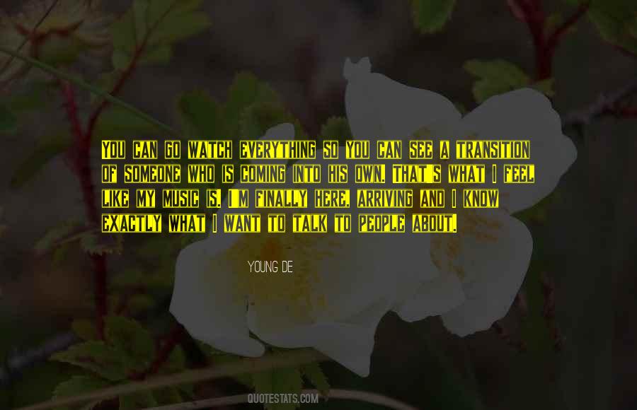 You Know What I Like About You Quotes #790423