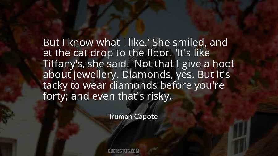 You Know What I Like About You Quotes #964726