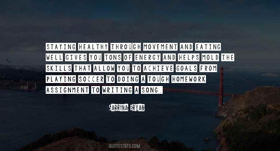 Soccer Skills Quotes #1486603