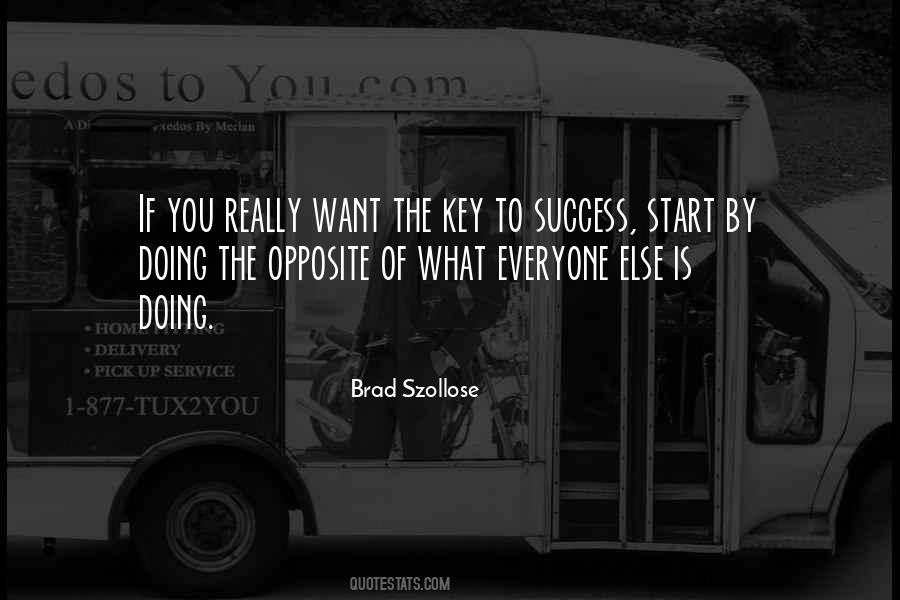 Key Of Success Is Quotes #1837870