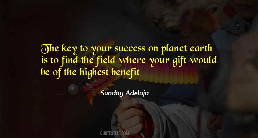 Key Of Success Is Quotes #352787