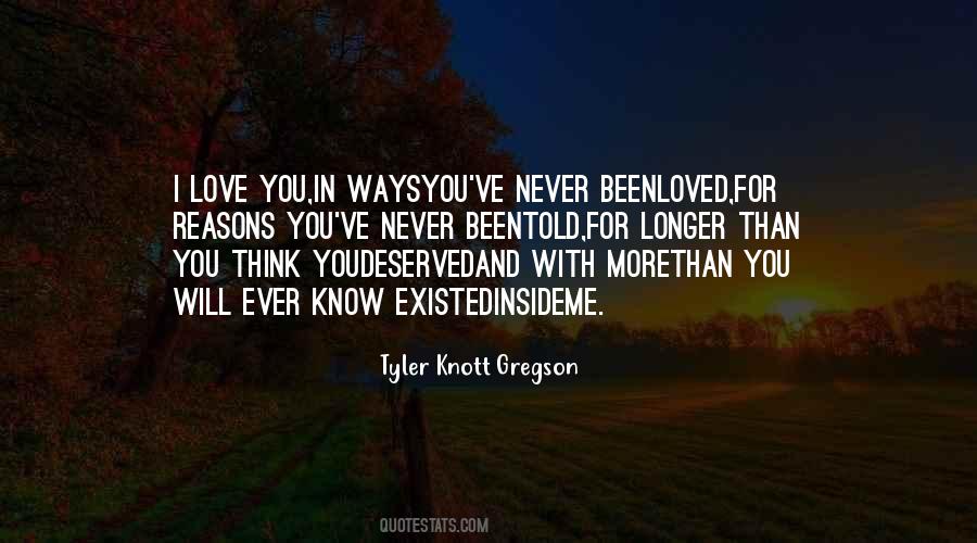 You Will Never Know Me Quotes #1694814