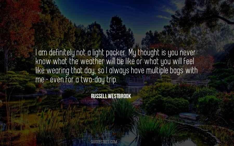 You Will Never Know Me Quotes #812706