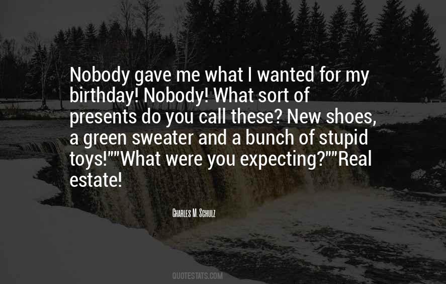 Birthday For Me Quotes #1561819