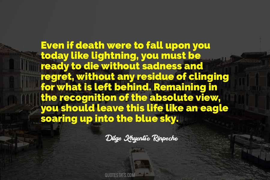 Clinging To Life Quotes #238114