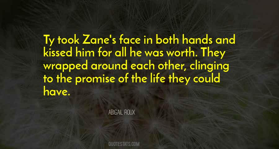 Clinging To Life Quotes #439900
