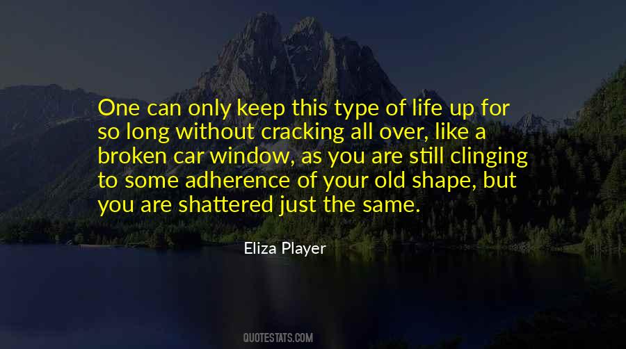 Clinging To Life Quotes #624378
