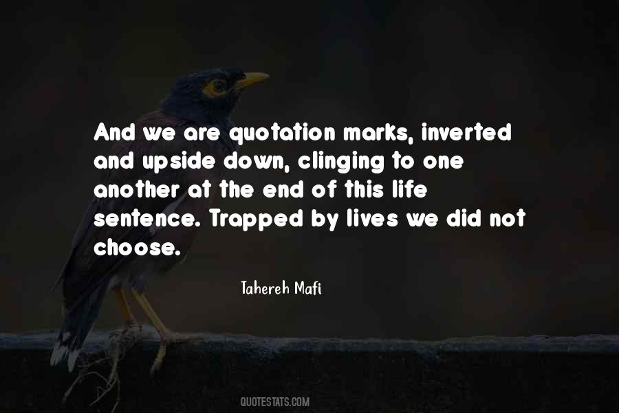 Clinging To Life Quotes #929327