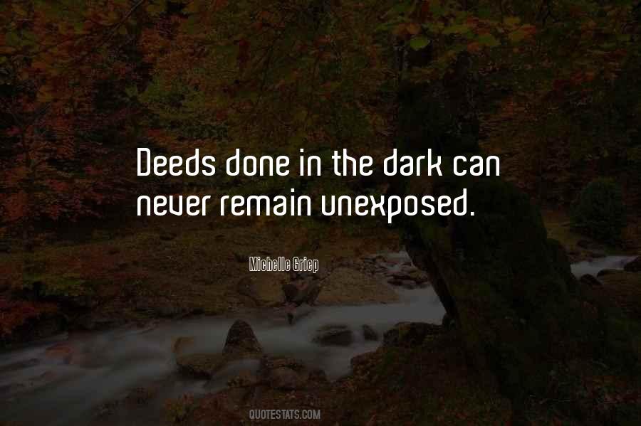 Done In The Dark Quotes #1148986