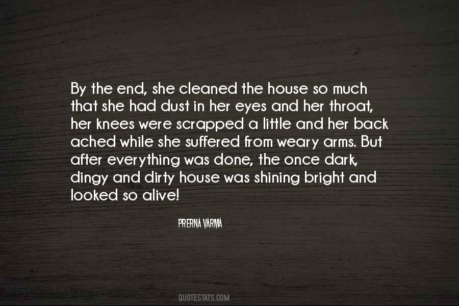 Done In The Dark Quotes #346858