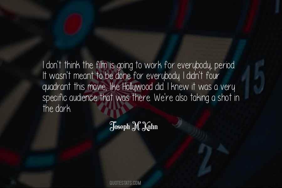 Done In The Dark Quotes #442648