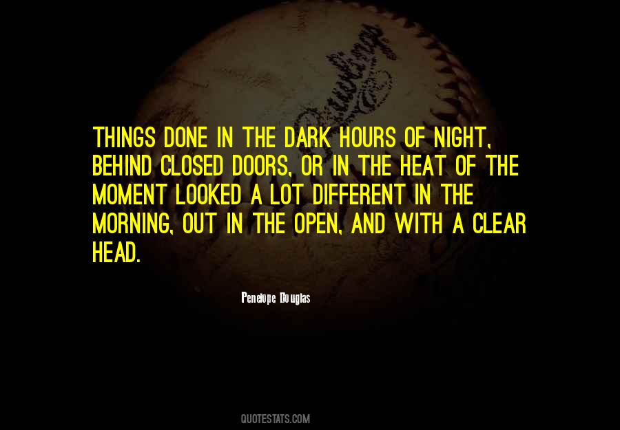 Done In The Dark Quotes #619141