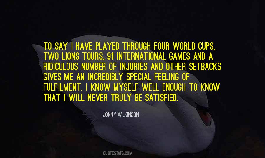 Never Will Be Enough Quotes #1160384