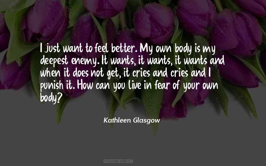 Feel Your Body Quotes #422102