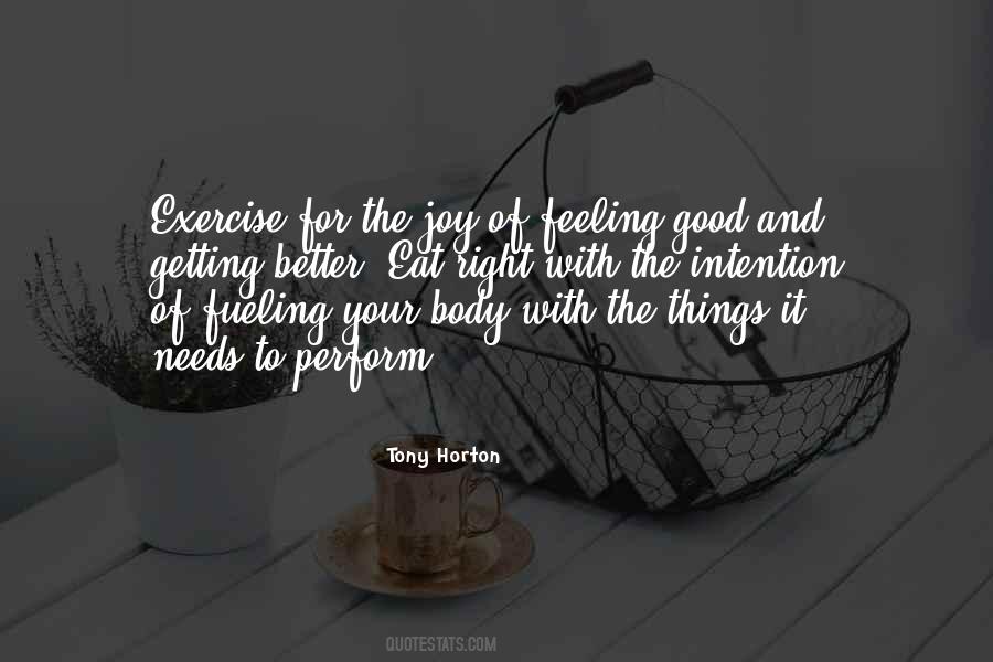Feel Your Body Quotes #493022