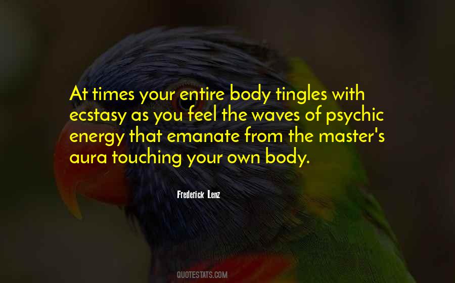Feel Your Body Quotes #512649