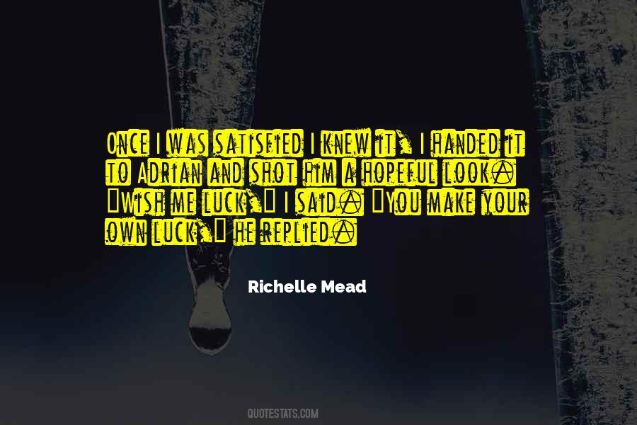 Wish Him Luck Quotes #1536329