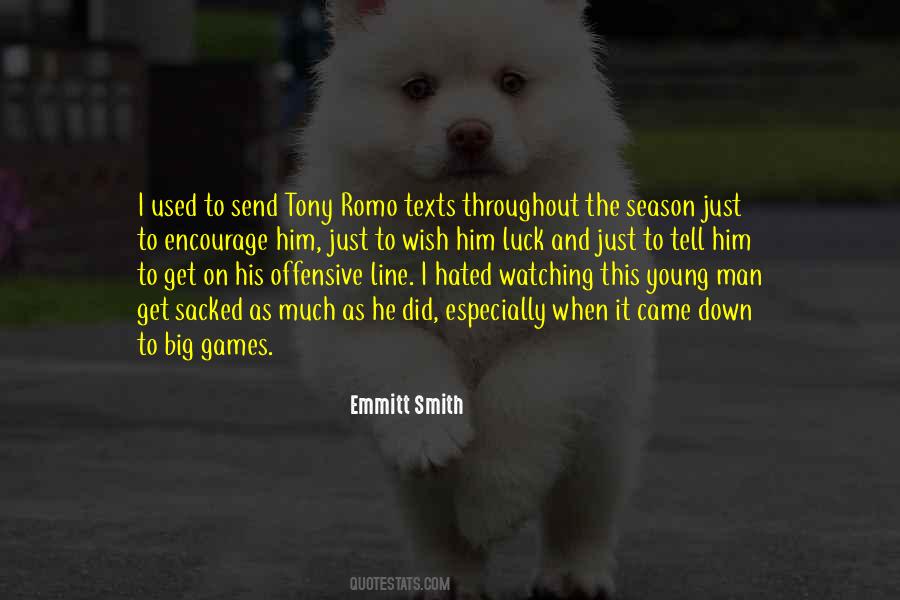 Wish Him Luck Quotes #1840925