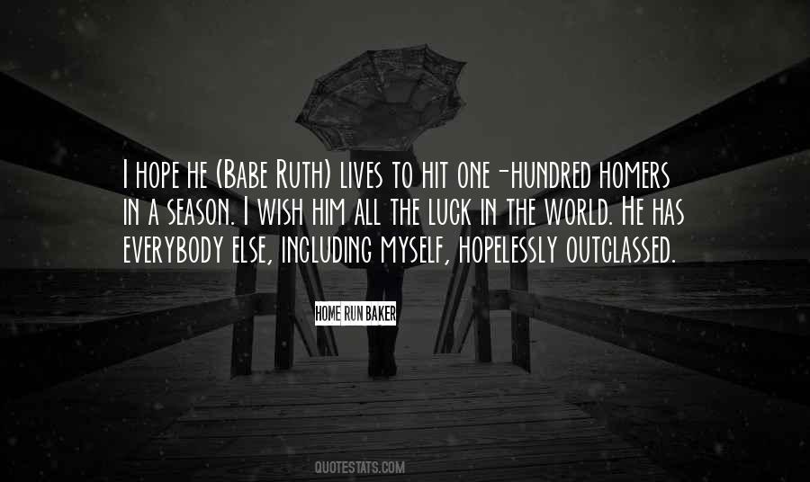 Wish Him Luck Quotes #800648