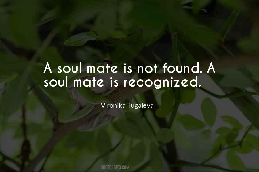 Love Soul Mate Quotes #1047813