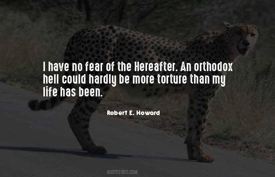 I Have No Fear Quotes #102483
